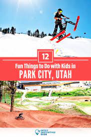 fun things to do in park city with kids