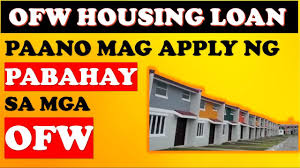 affordable housing loan for ofw ofw