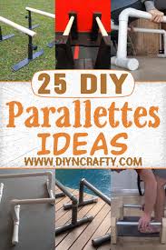 25 diy parallettes ideas made of