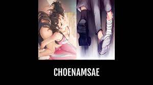 Choenamsae | Anime-Planet