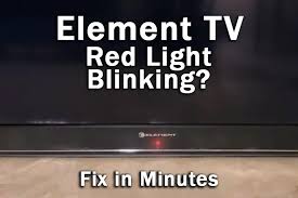 element tv red light blinking 3 min