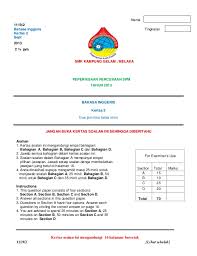 spm english 1119 ( 1 & 2 ) exam papers format the new kbsm literature component some simple ways to improve your format ( paper 2 ) objective and subjective written test section a : Bi Paper 2 Spm Trial 2013