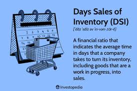 days s of inventory dsi