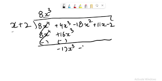 Solve 8x4 4x3 18z2 11x 2