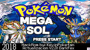 Descarga Pokemon Mega Sol X Version 2.0 (Ultimate Edition) - [DarkFex] -  YouTube