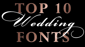 Top 10 Romantic Wedding Script Fonts Wedding Invitations