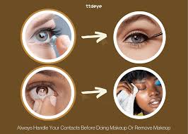 contact lenses before or after makeup