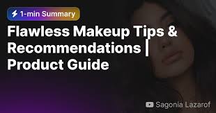 flawless makeup tips recommendations