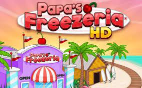 papa s freezeria unblocked 2023 guide
