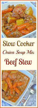 View top rated lipton onion soup mix beef tips recipes with ratings and reviews. Crock Pot Onion Soup Mix Beef Stew Pams Daily Dish
