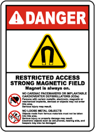 restricted access magnetic field sign
