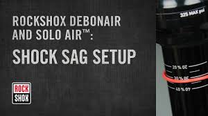 Rockshox Debon Air And Solo Air Rear Shock Sag Setup