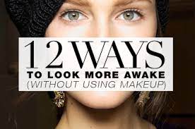 how to look awake without mascara