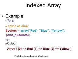 php indexed arrays php numeric arrays