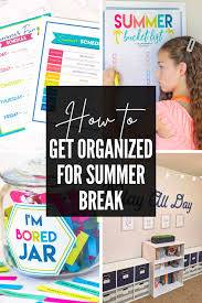 fun and organized summer break