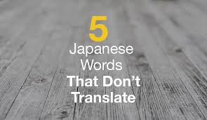 5 anese words that don t translate