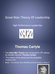 This article provides a practical explanation of the great man theory of leadership. Great Man Theory Of Leadership Academic Discipline Interactions Leadership