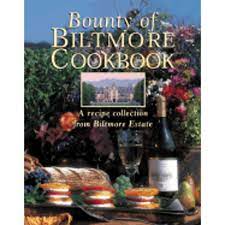 bounty of biltmore cookbook a recipe