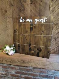 Be Our Guest Wedding Seating Chart Sign Diy Wedding Decor