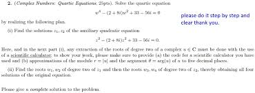Solved Complex Numbers Quartic