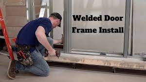 how to welded door frame install you