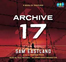 Archive 17 (Inspector Pekkala): Sam Eastland: 9780307970084: Amazon.com:  Books