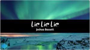 I know i know i know. Lie Lie Lie Joshua Bassett Clean Lyrics Chords Chordify