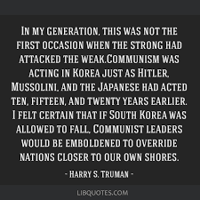 10 interesting facts of harry truman. In My Generation This Was Not The First Occasion When The Strong Had Attacked The Weak