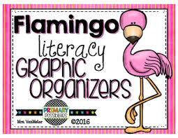Flamingo Literacy Graphic Organizers