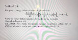 The General Energy Balance Equation Is