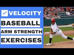 arm strength exercises for baseball players