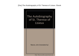 Doc The Autobiography Of St Therese Of Lisieux Ebook