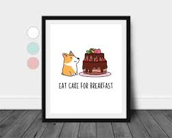Eat Cake For Breakfast Wall Decor Corgi