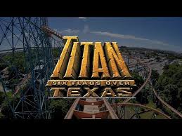 Titan Six Flags Over Texas