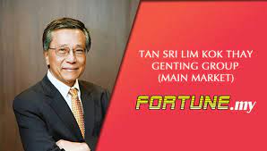 He resumed his education attending the. Tan Sri Lim Kok Thay Genting Group Main Market Fortune My