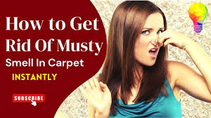 how to get rid of musty smell in carpet