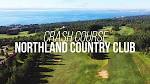 NLU Crash Course: Northland Country Club - YouTube