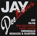Jay Deelicious: The Delicious Vinyl Years
