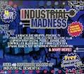 Industrial Madness
