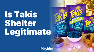 is takis shelter legitimate unwrapping