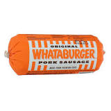 What kind of sausage does Whataburger use?