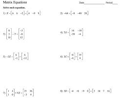 Matrix Equations Solve Each Equation 1