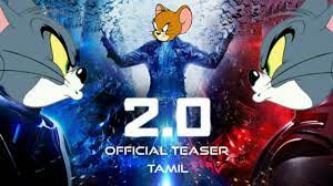 2.0 - Official Teaser [Tamil] | Tom and Jerry | Rajinikanth