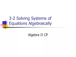 Ppt 3 2 Solving Systems Of Equations