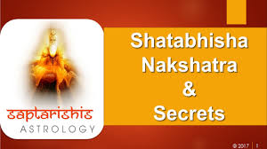 Shatabhisha Nakshatra Secrets