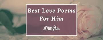 top 10 beautiful love poems for him you