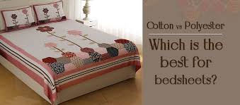cotton vs polyester bedsheets which