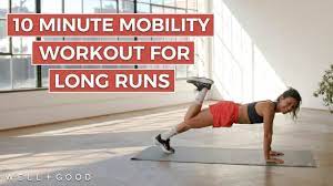 10 minute mobility for long runs