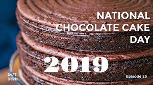 Check out these strange cakes and celebrate! National Chocolate Cake Day 2019 Youtube