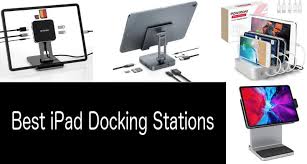 10 best ipad docking stations on the